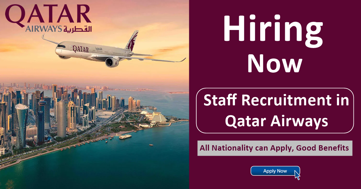 Qatar Airways Careers Qatar Airways Vacancies in Doha 2023