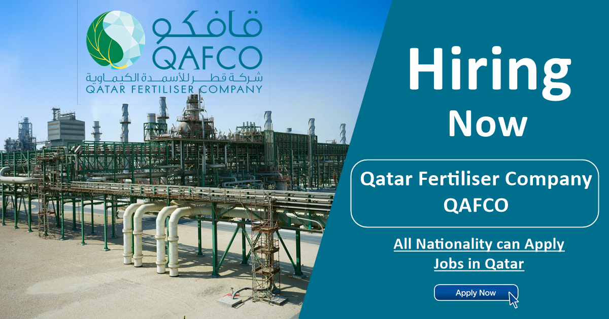 QAFCO Careers 2023 Qatar Fertiliser Company Jobs