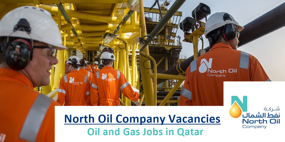 North Oil Company Qatar Vacancies